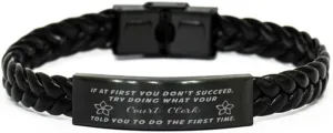 Court Clerk Braided Leather Bracelet, If at first you don't succeed, try doing what your athletic trainer told you to do the first time., Laser Engraved, Stainless Steel Wristband