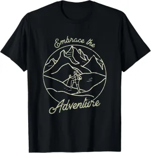 Embrace the Adventure - Mountaineering T-Shirt