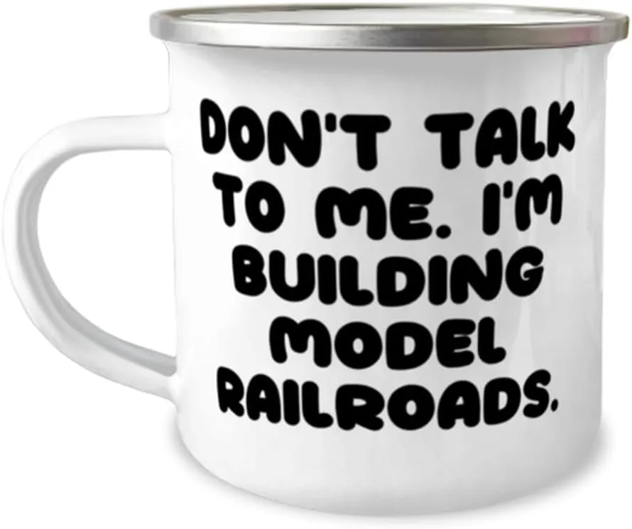 Epic Model Railroads Gifts, Don't Talk to Me. I'm Building, Appreciation Birthday 12oz Camper Mug For Friends, From Friends, Model trains, Train sets, Toy trains, Electric trains, train set, Ho scale