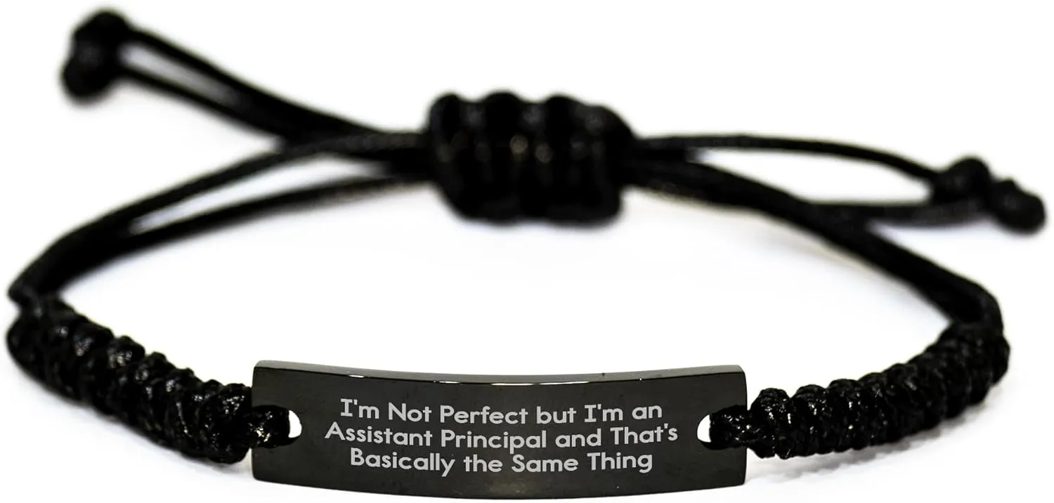 Funny Assistant Principal Rope Bracelte Gifts from Friends to Assistant Principal on Father's Day - 'I'm Not Perfect'