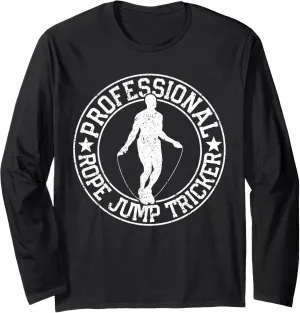 Funny Skipping Rope Jumping Rope Rope Jump Tricker Long Sleeve T-Shirt