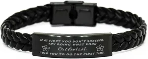 GIFTVILLE & SURPRISE Orthotist Braided Leather Bracelet, If at first you don't succeed, try doing what your athletic trainer told you to do the first time., Laser Engraved, Stainless Steel Wristband