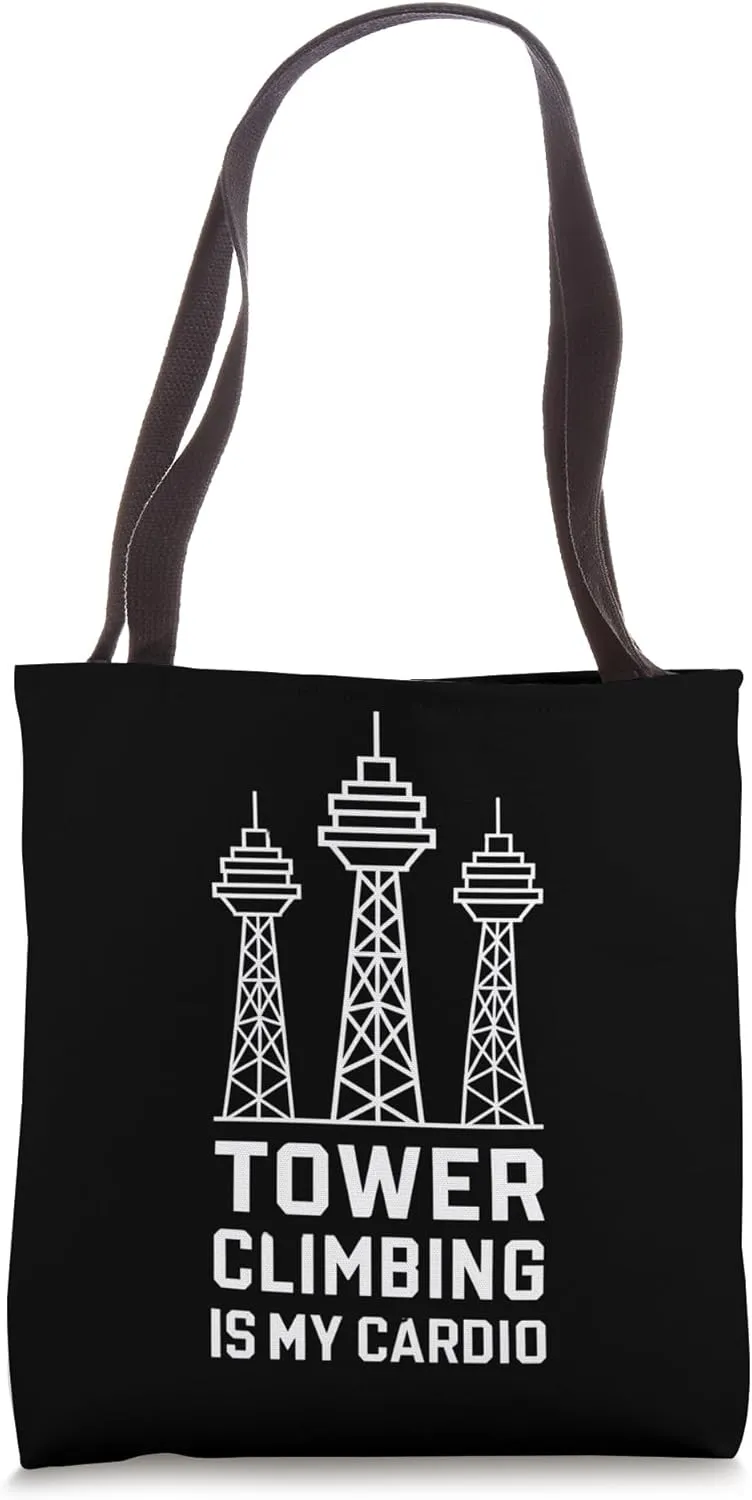 Lineman Tools Tower Climber Gear Tower Climbing Is My Cardio Tote Bag