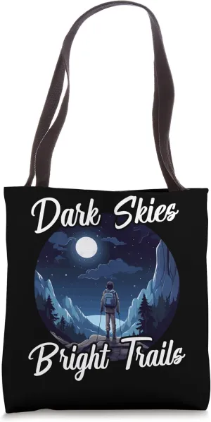 Night Hiking Hike Mountain Climbing Adventure Hiker Tote Bag