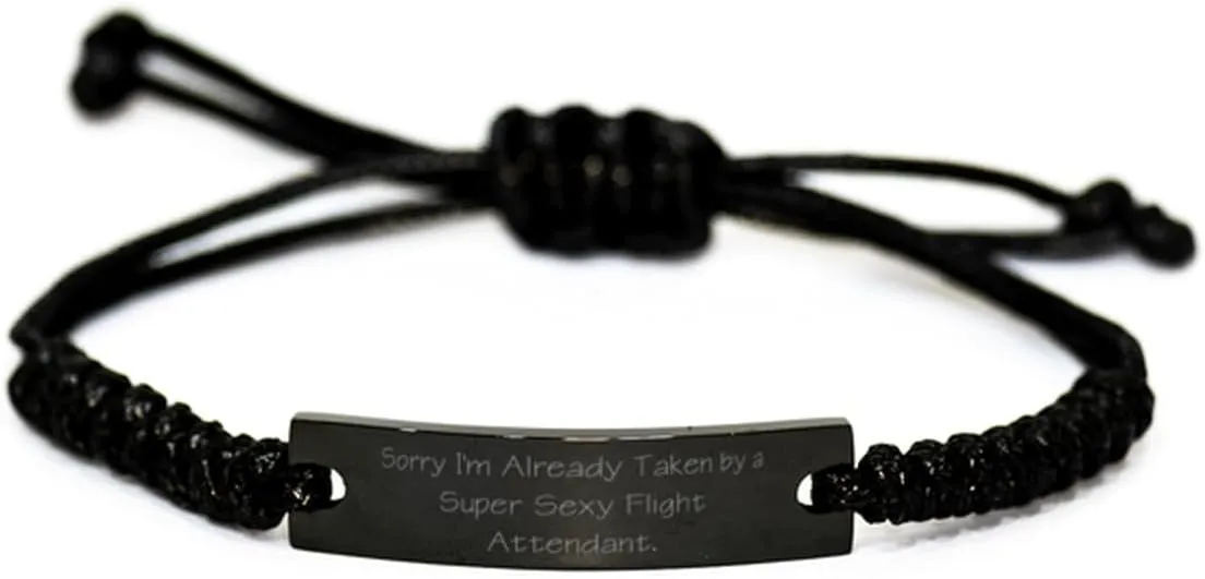 Perfect Flight attendant Black Rope Bracelet, Sorry I'm Already Taken by a, Present For Men Women, Surprise Gifts From Friends, Funny aviation gifts, Funny pilot gifts, Funny flight attendant gifts,