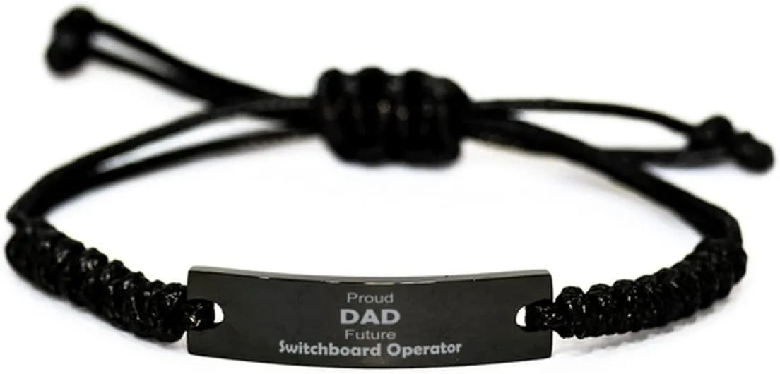 Proud Dad Future Switchboard Operator Bracelet, Funny Gifts, Unique Dad Gifts, Father's Day, Valentines Day Birthday Gifts, from Daughter Son