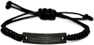 Watchmaker Black Rope Bracelet - A Token of Gratitude for All That You Do, Perfect Idea Gifts for Veterans Day, Christmas, and Graduation