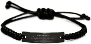 Watchmaker Graduation Birthday Black Rope Bracelet for Coworkers Friend, Supporting Watchmaker Christmas Birthday Gifts Watchmaker Always remember you matter. You belong here. Your voice matters.